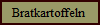 Bratkartoffeln 